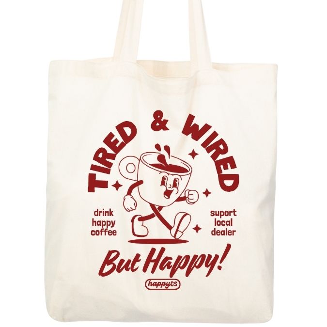 Tote Bag  TIRED & WIRED CRUDO